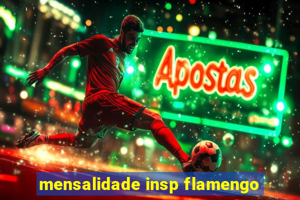 mensalidade insp flamengo
